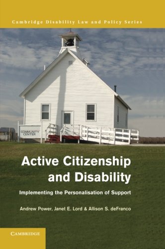 Active Citizenship and Disability Implementing the Personalisation of Support [Paperback]