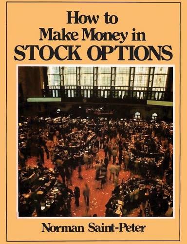 How To Make Money In Stock Options [Paperback]