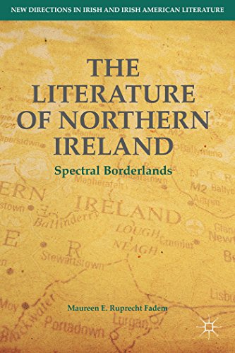 The Literature of Northern Ireland: Spectral Borderlands [Hardcover]