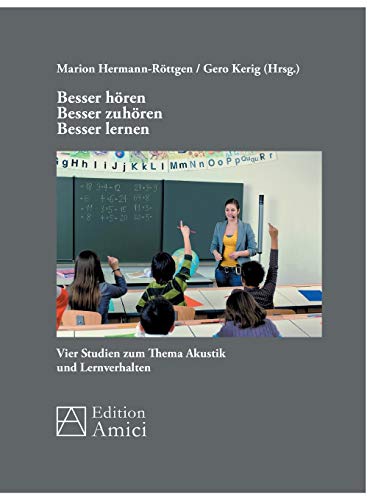 Besser Hren - Besser Zuhren - Besser Lernen (german Edition) [Paperback]