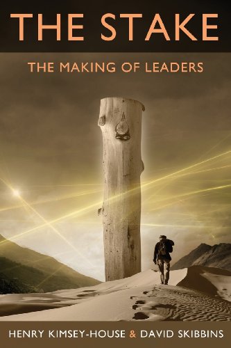 The Stake The Making Of Leaders [Paperback]