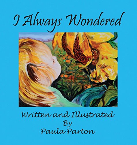 I Alays Wondered [Hardcover]