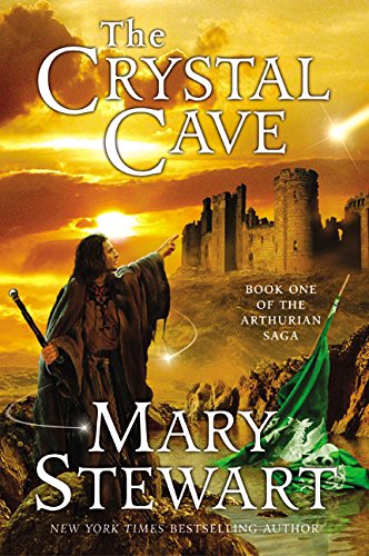 The Crystal Cave (the Arthurian Saga, Book 1) [Paperback]