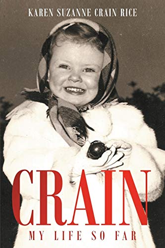 Crain - My Life So Far [Paperback]