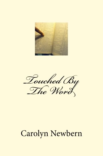 Touched By The Word [Paperback]