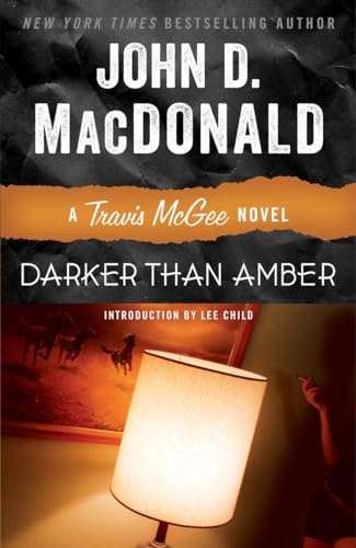 Darker Than Amber: A Travis McGee Novel [Paperback]