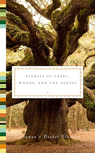 Stories of Trees, Woods, and the Forest [Hardcover]