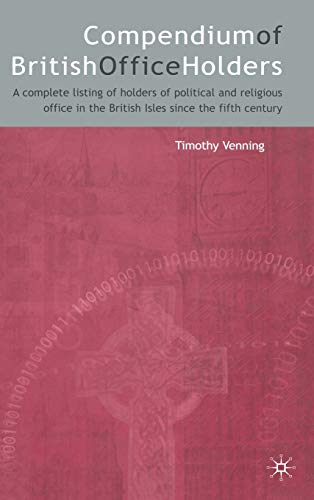 Compendium of British Office Holders [Hardcover]