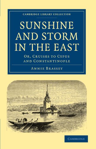 Sunshine and Storm in the East Or, Cruises to Cyprus and Constantinople [Paperback]