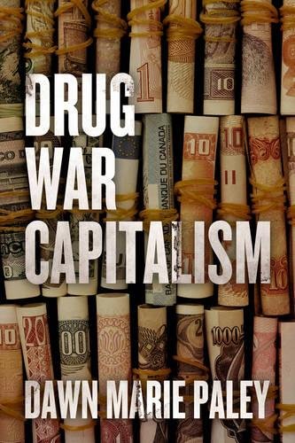 Drug War Capitalism [Paperback]