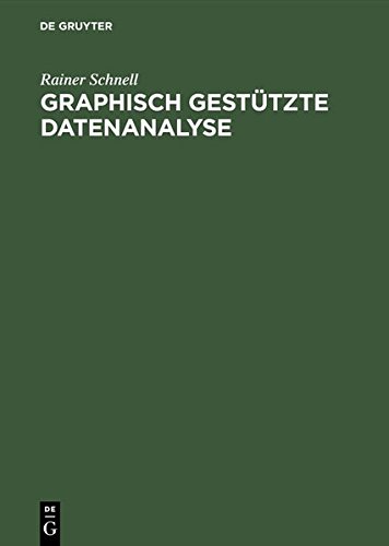 Graphisch Gesttzte Datenanalyse [Hardcover]