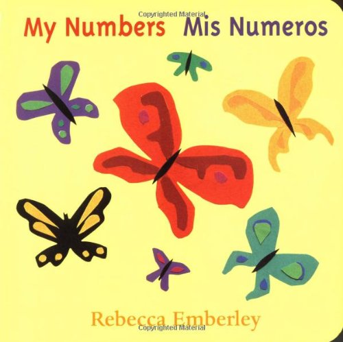 My Numbers/ Mis Numeros [Board book]