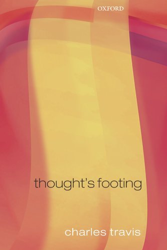 Thought's Footing Themes in Wittgenstein's Philosophical Investigations [Paperback]