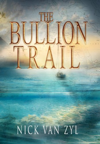 Bullion Trail [Hardcover]