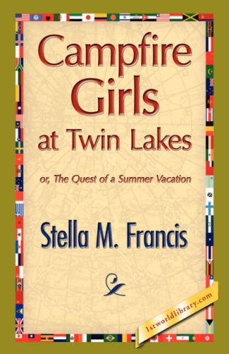 Campfire Girls at Tin Lakes [Hardcover]