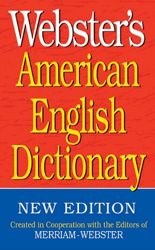 Webster's American English Dictionary [Paperback]