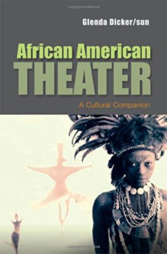 African American Theater A Cultural Companion [Paperback]