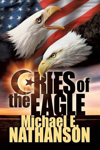 Cries Of The Eagle [Paperback]