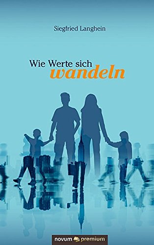 Wie Werte Sich Wandeln (german Edition) [Hardcover]