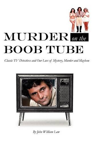 Murder On The Boob Tube [Paperback]