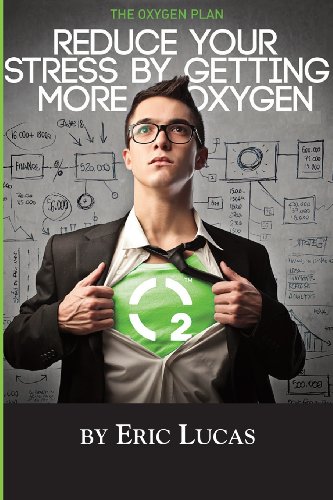 The Oxygen Plan [Paperback]