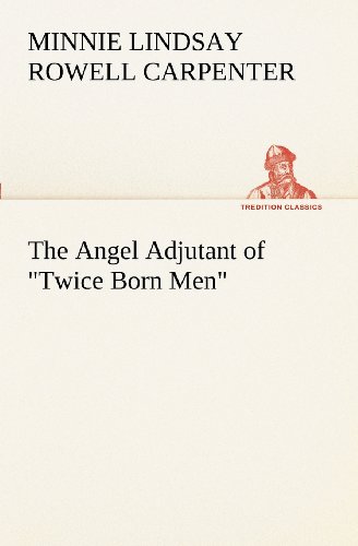 Angel Adjutant of Tice Born Men [Paperback]