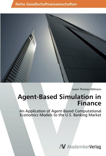 Agent-Based Simulation in Finance [Paperback]