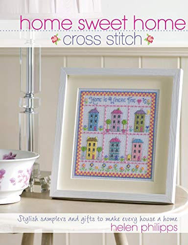 Home Seet Home Cross Stitch [Paperback]