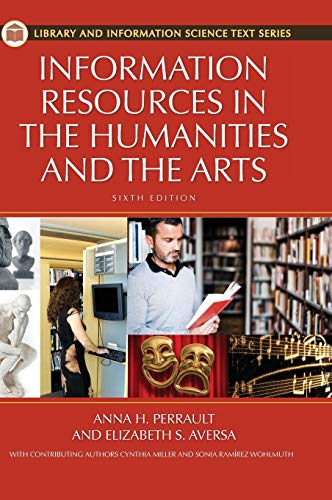 Information Resources in the Humanities and the Arts [Hardcover]