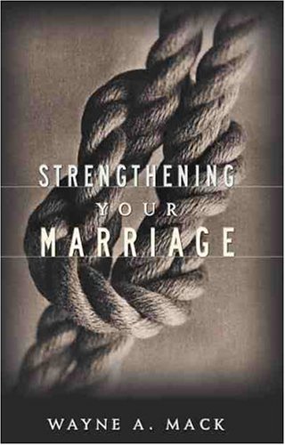 Strengthening Your Marriage [Paperback]