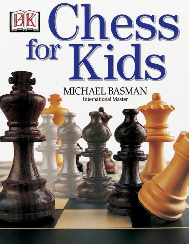 Chess For Kids [Paperback]