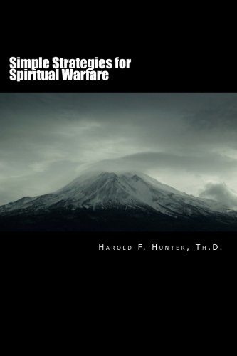 Simple Strategies For Spiritual Warfare [Paperback]