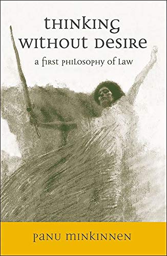 Thinking ithout Desire A First Philosophy of La [Hardcover]