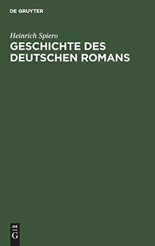 Geschichte des deutschen Romans [Hardcover]