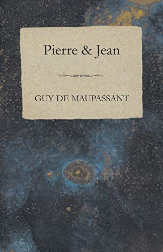 Pierre and Jean [Paperback]