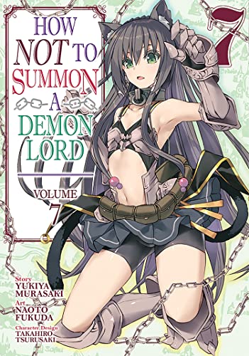 How NOT to Summon a Demon Lord (Manga) Vol. 7 [Paperback]