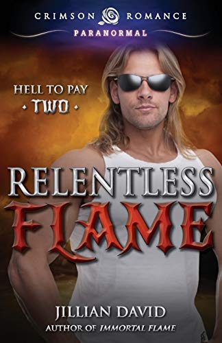 Relentless Flame [Paperback]