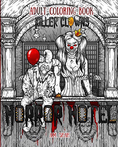 Adult Coloring Book Horror Hotel Killer Clons (volume 2) [Paperback]