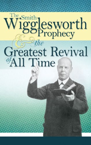 Prophecy And Greatest Revival [Paperback]