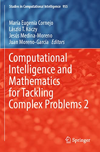 Computational Intelligence and Mathematics for Tackling Complex Problems 2 [Paperback]