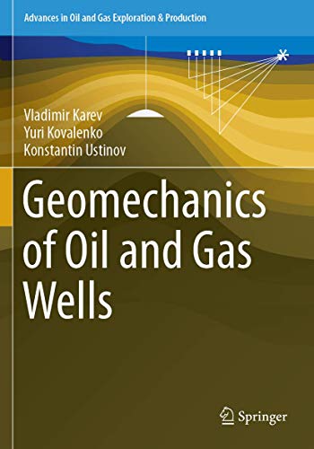 Geomechanics of Oil and Gas Wells [Paperback]