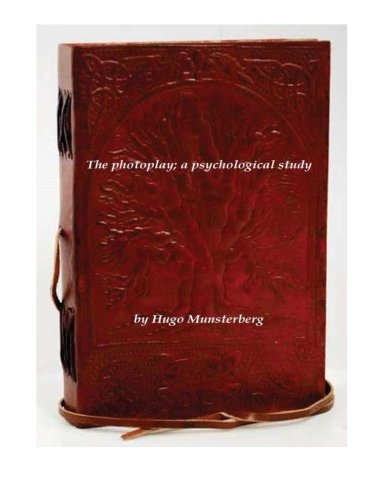 The Photoplay A Psychological Study [Paperback]