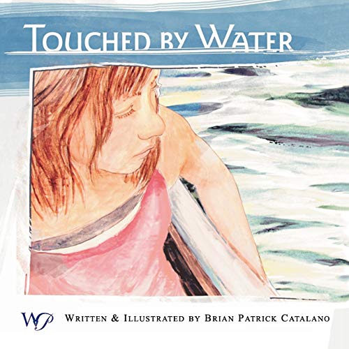 Touched By Water [Paperback]