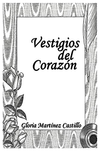 Vestigios del Corazn [Paperback]