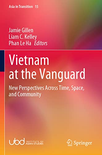 Vietnam at the Vanguard: New Perspectives Across Time, Space, and Community [Paperback]