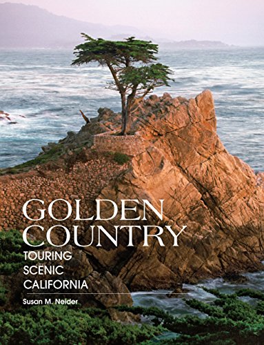 Golden Country: Touring Scenic California [Paperback]