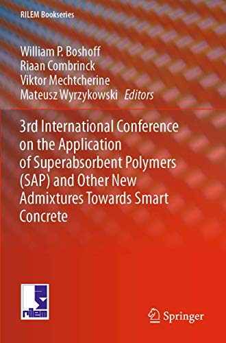 3rd International Conference on the Application of Superabsorbent Polymers (SAP) [Paperback]