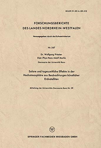 Solare und tageszeitliche Effekte in der Hochatmosphre aus Beobachtungen knstl [Paperback]