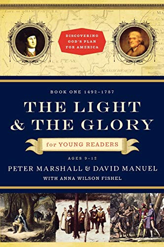 Light And The Glory For Young Readers, The: 1