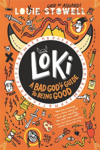 Loki: A Bad God's Guide to Being Good [Hardcover]